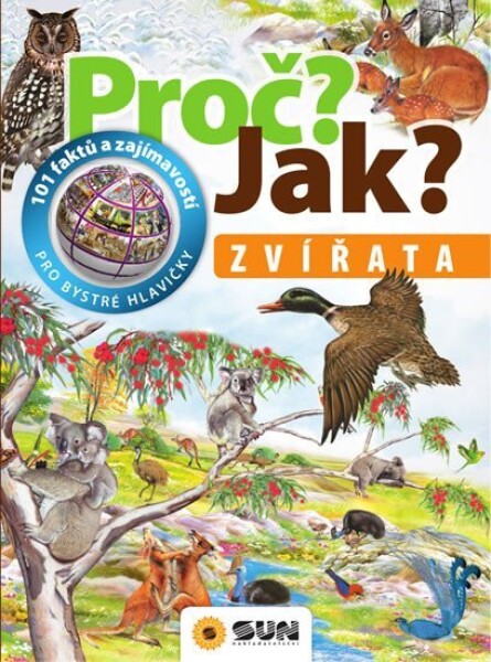 Zvířata Proč? Jak?