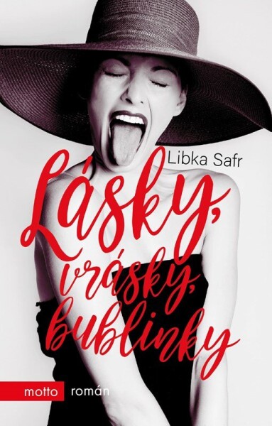 Lásky, vrásky, bublinky | Libka Safr