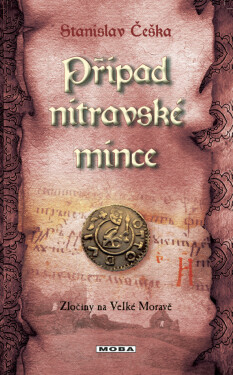 Případ nitravské mince - Stanislav Češka