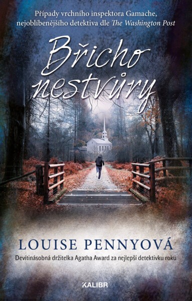 Břicho nestvůry - Louise Penny