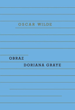 Obraz Doriana Graye Wilde Oscar