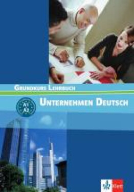 Unternehmen Deutsch Grundkurs, LB