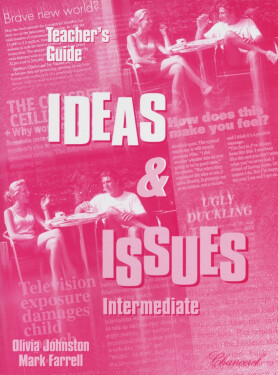 Ideas and Issues Intermediate - Teacher's Guide