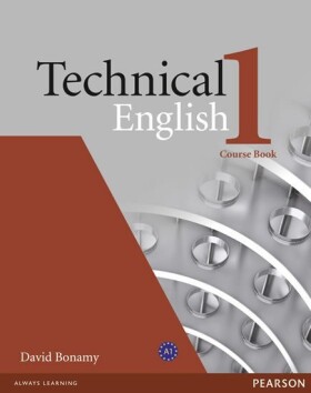 Technical English 1 Coursebook - David Bonamy