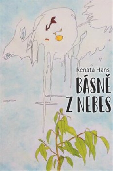 Básně z nebes - Renata Hans