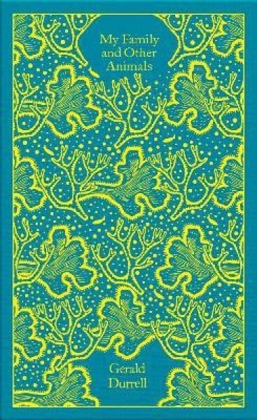 My Family and Other Animals - Gerald Durrell