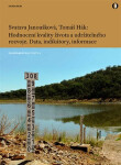 Hodnocení kvality života a udržitelného rozvoje - Data, indikátory, informace - Svatava Janoušková