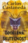 Oddělená skutečnost Carlos Castaneda