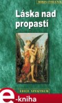 Láska nad propastí - Boris Cyrulník