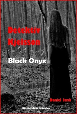 Black Onyx - Janů Daniel - e-kniha