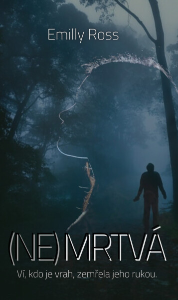 NeMrtvá - Emilly Ross