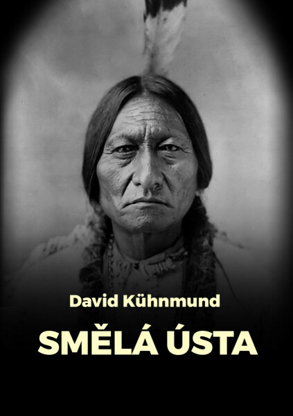 Smělá ústa - David Kühnmund