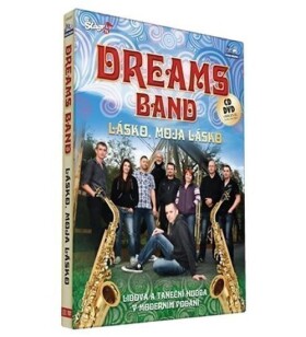 Dreams Band - Lásko, moje lásko - CD+DVD