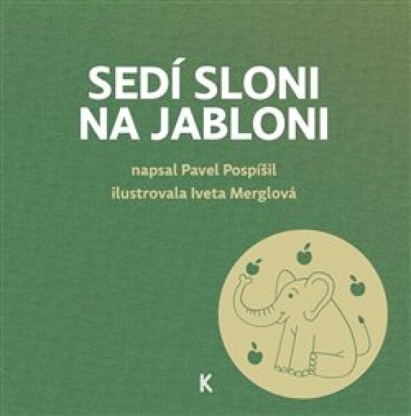 Sedí sloni na jabloni Pavel Pospíšil