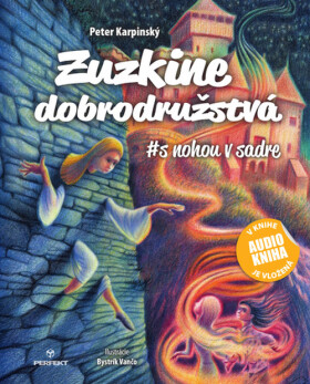 Zuzkine dobrodružstvá - Peter Karpinský; Bystrík Vančo
