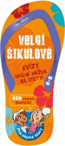 Presco Group VELCÍ ŠIKULOVÉ, 8-9 let – Kvízy na cesty