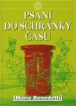 Psaní do schránky času Mario Benedetti