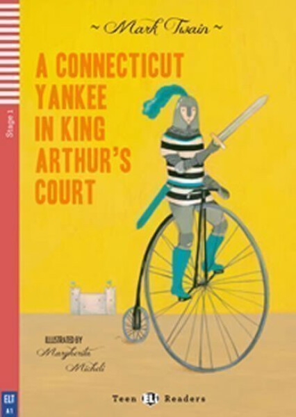 Connecticut Yankee in King Arthur’s Court