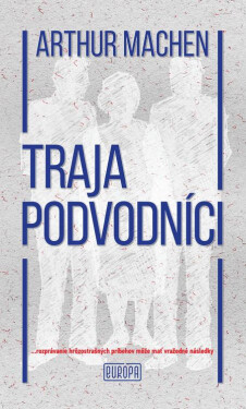 Traja podvodníci - Arthur Machen