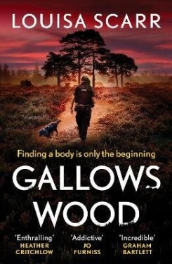 Gallows Wood - Louisa Scarr
