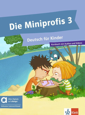 Die Miniprofis 3 (A1) - Hybride Ausgabe - Kursbuch + MP3/Video allango.net + Lizenz (24 Monate) - Dorothee Lehr-Balló