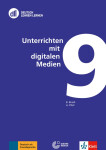 Deutsch lehren lernen: Unterrichten mit digitalen Medien 9 - Andrea Pfeil