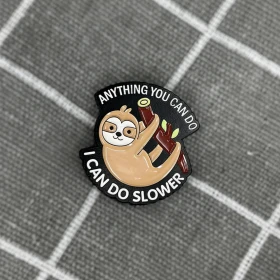 Pinarna.cz Lenochod - Anything you can do, I can do slower / Cokoli dokážeš ty, já dokážu pomaleji