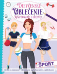 Dievčenské oblečenie šport