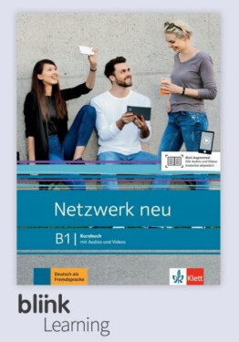 Netzwerk neu B1 – Digitale BlinkLearning – Kursbuch – Unterrichtende (3 roky)