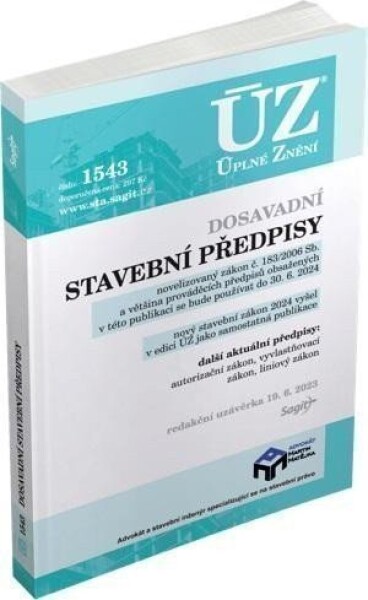 ÚZ 1543 Dosavadní stavební předpisy, autorizace, liniový zákon, vyvlastnění