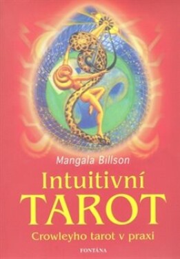 Intuitivní tarot Mangala Billson