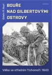 Bouře nad Gilbertovými ostrovy Edwin Hoyt