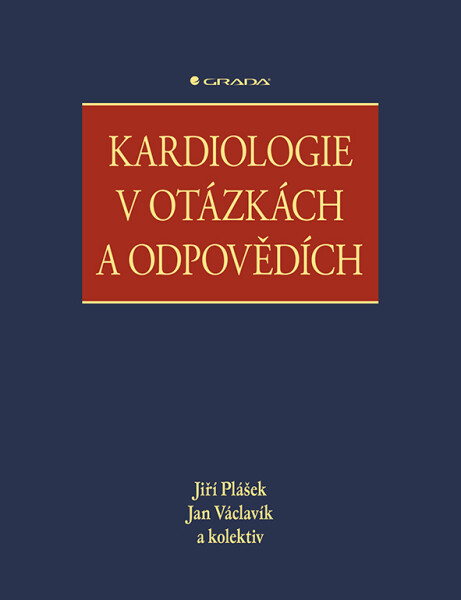 Kardiologie v otázkách a odpovědích - Jiří Plášek