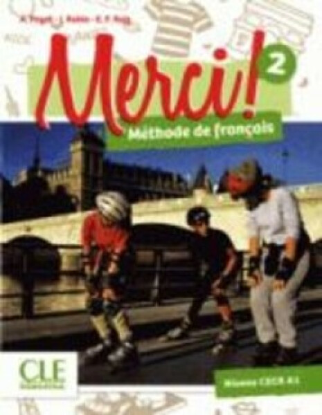 Merci! 2/A1: Livre de l´éleve + DVD - Adrien Payet