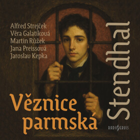 Věznice parmská - Stendhal - audiokniha
