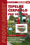 Tepelné čerpadlo pro váš dům - Robert Karlík