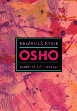 Nezávislá myseľ - Osho