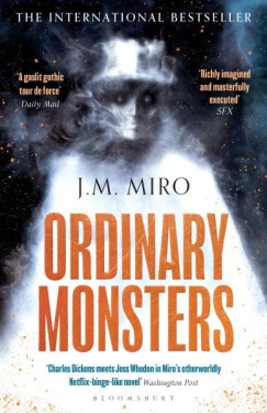 Ordinary Monster - J. M. Miro