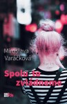 Spolu to zvládneme Miroslava Varáčková