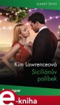 Siciliánův polibek - Kim Lawrenceová e-kniha