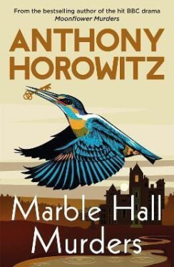 Marble Hall Murders - Anthony Horowitz