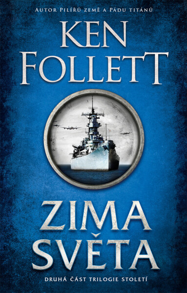 Zima světa - Ken Follett