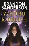 Vzhůru k obloze - Brandon Sanderson