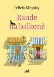 E-kniha: Rande na balkoně od Kingsley Felicia