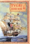 Tygři sedmi moří 4. - Iberští korzáři 13.-17. století - Vicente Echegaray