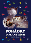 Pohádky o planetách - Gabriela Kopcová