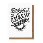 Přání Dokážeš úžasné věci