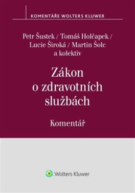 Zákon o zdravotních službách Komentář