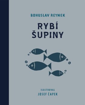 Rybí šupiny Bohuslav Reynek