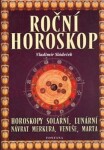 Roční horoskop Vladimír Sládeček